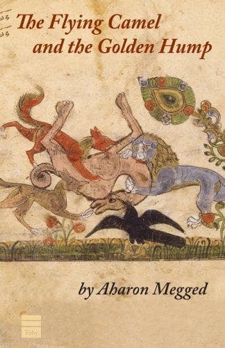 Cover of The Flying Camel and the Golden Hump by Aharon Megged