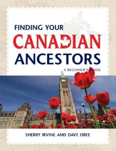 Cover of Finding your Canadian ancestors by Sherry Irvine