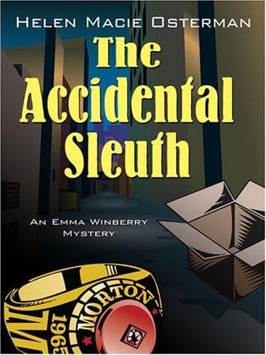 Cover of The accidental sleuth by Helen Macie Osterman