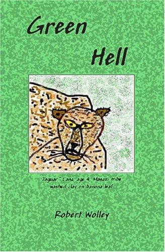 Cover of Green Hell by Robert Wolley