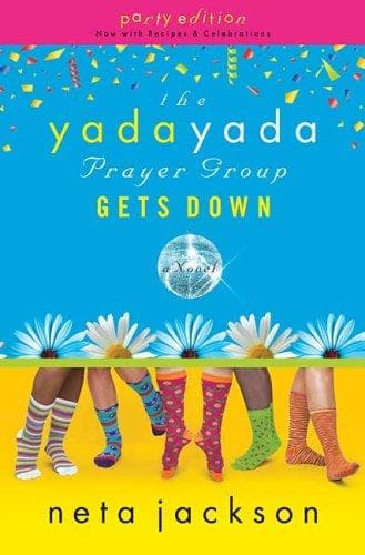 Cover of The Yada Yada Prayer Group Gets Down, Book 2 by Neta Jackson