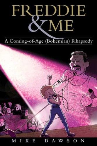 Cover of Freddie & Me by Mike Dawson