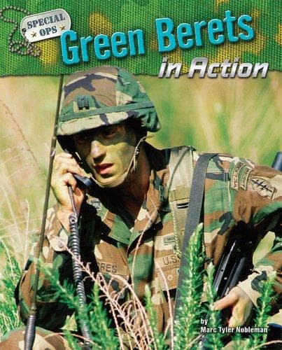 Cover of Green Berets in Action (Special Ops) by Marc Tyler Nobleman