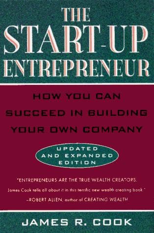 Cover of The start-up entrepreneur by James R. Cook
