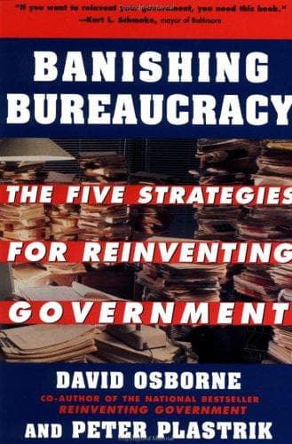 Cover of Banishing bureaucracy by David Osborne