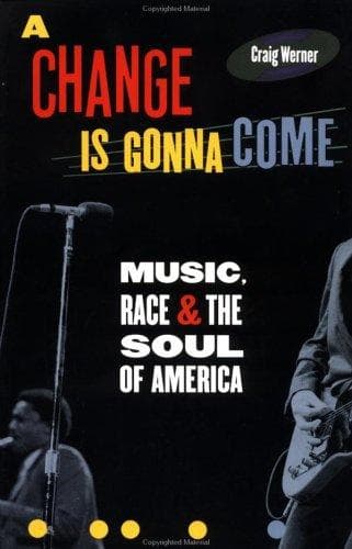 Cover of A change is gonna come by Craig Hansen Werner