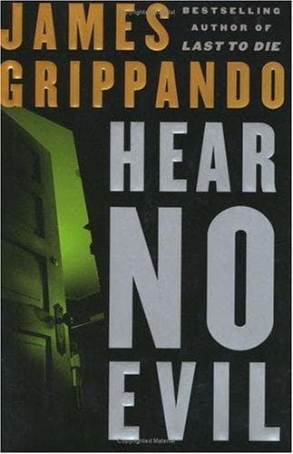 Cover of Hear no evil by James Grippando