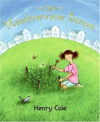 Cover of On Meadowview Street by Henry Cole