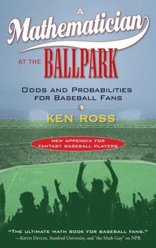 Cover of A Mathematician at the Ballpark by Ken Ross