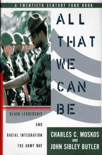 Cover of All that we can be by Charles C. Moskos