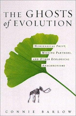 Cover of The Ghosts of Evolution by Connie Barlow