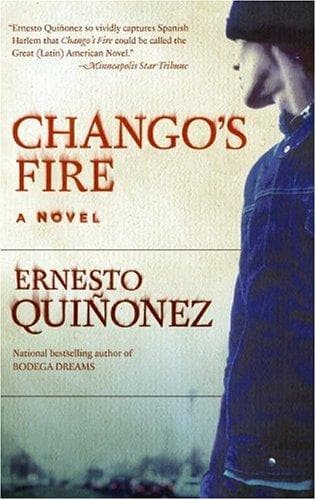 Cover of Chango's fire by Ernesto Quiñonez