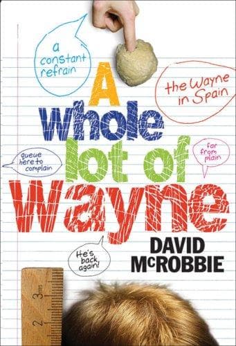 Cover of A Whole Lot of Wayne by David McRobbie