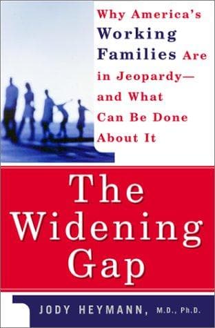 Cover of The Widening Gap by Jody Heymann