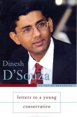 Cover of Letters to a Young Conservative by Dinesh D'Souza