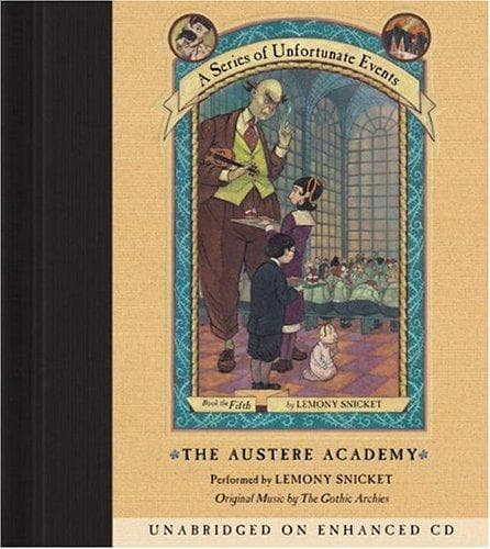 Cover of The Austere Academy by Lemony Snicket