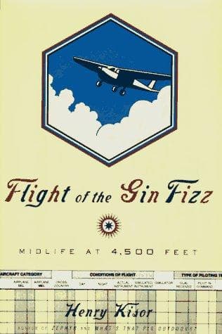 Cover of Flight of the Gin Fizz by Henry Kisor