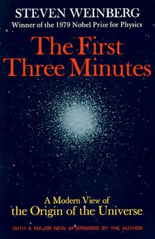 Cover of The First Three Minutes by Steven Weinberg