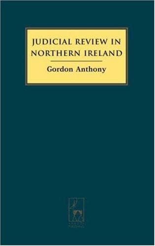 Cover of Judicial Review in Northern Ireland by Gordon Anthony