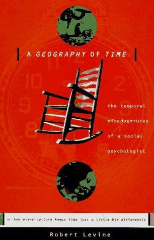 Cover of A geography of time by Levine, Robert