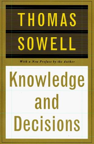 Cover of Knowledge and decisions by Thomas Sowell