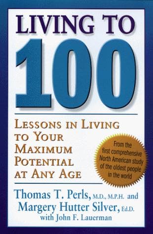 Cover of Living to 100 by Thomas T. Perls