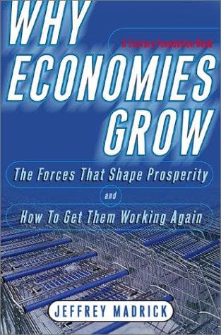 Cover of Why economies grow by Jeffrey G. Madrick