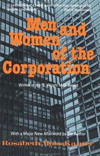 Cover of Men and women of the corporation by Rosabeth Moss Kanter