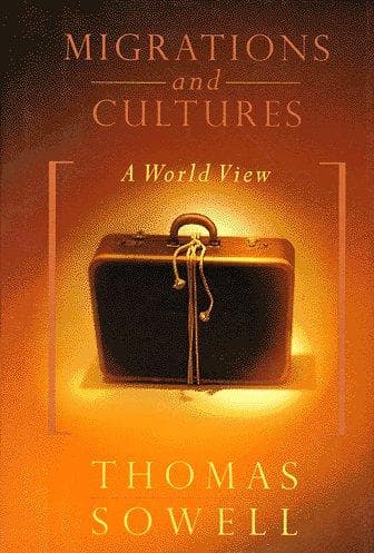 Cover of Migrations and Cultures by Thomas Sowell