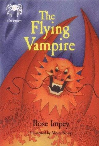 Cover of The Flying Vampire (Creepies) by Rose Impey