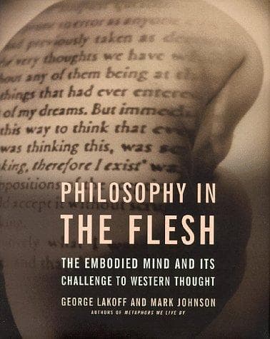 Cover of Philosophy in the flesh by George Lakoff