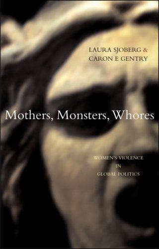 Cover of Mothers, monsters, whores by Laura Sjoberg