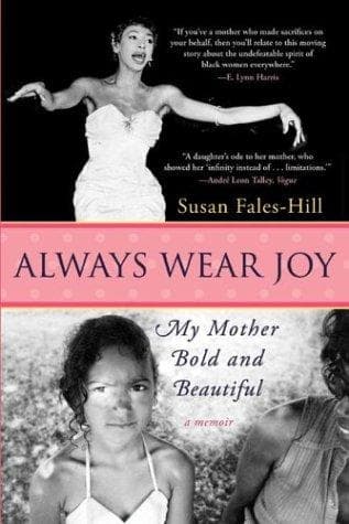 Cover of Always Wear Joy by Susan Fales-Hill