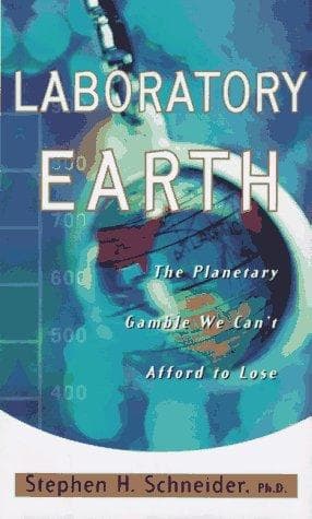 Cover of Laboratory earth by Stephen Henry Schneider