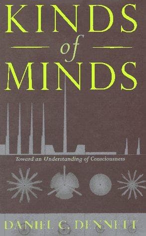 Cover of Kinds of minds by Daniel C. Dennett