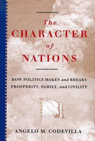 Cover of The character of nations by Angelo Codevilla