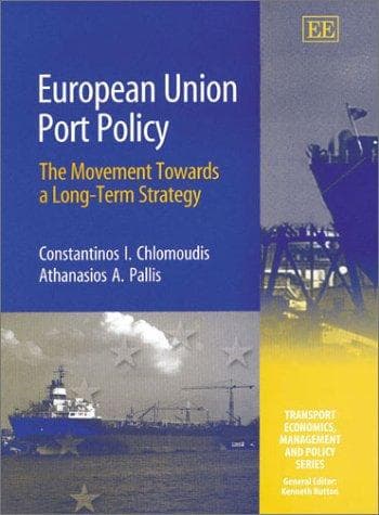 Cover of European Union port policy by Konstantinos Chlomoudes