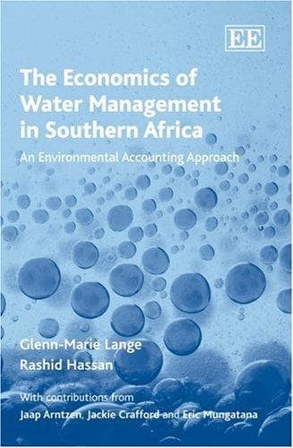 Cover of The economics of water management in Southern Africa by Glenn-Marie Lange