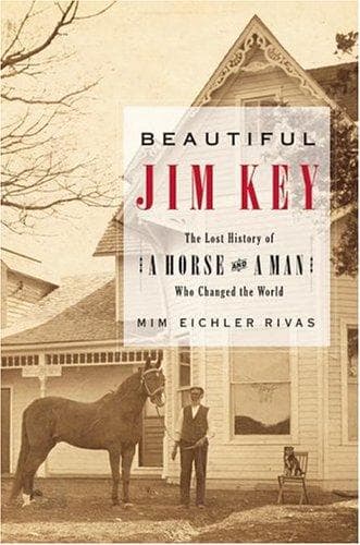 Cover of Beautiful Jim Key by Mim Eichler Rivas