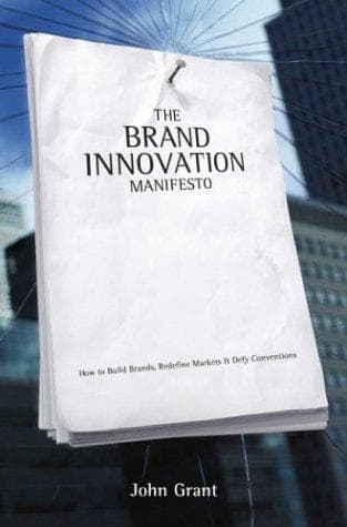 Cover of Brand Innovation Manifesto by John T. Grant