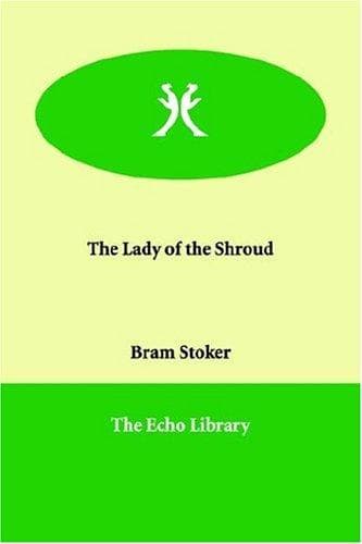 Cover of The Lady of the Shroud by Bram Stoker