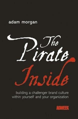 Cover of The Pirate Inside by Adam Morgan