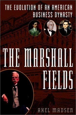 Cover of Marshall Fields by Axel Madsen