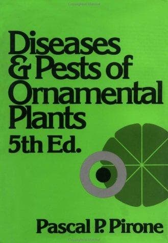 Cover of Diseases and pests of ornamental plants by Pascal Pompey Pirone