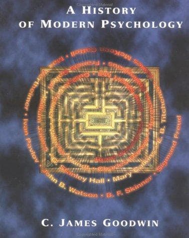 Cover of A history of modern psychology by C. James Goodwin