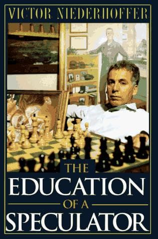 Cover of The education of a speculator by Victor Niederhoffer