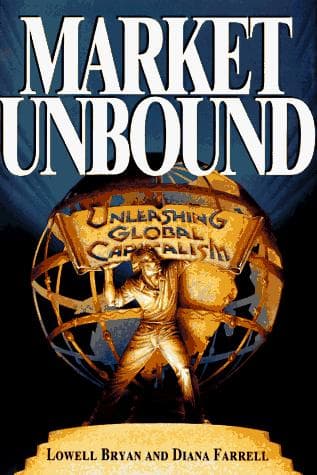 Cover of Market unbound by Lowell L. Bryan