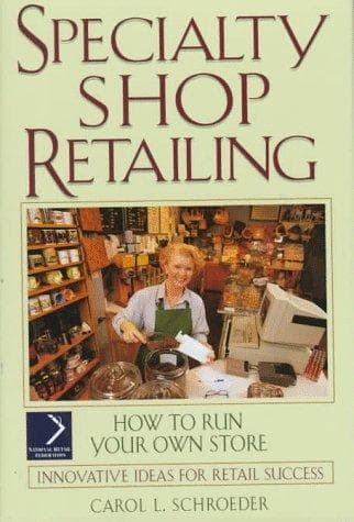 Cover of Specialty shop retailing by Carol L. Schroeder