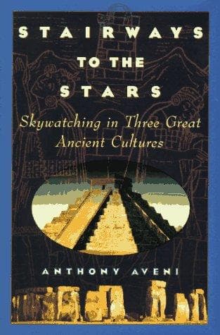 Cover of Stairways to the stars by Anthony F. Aveni