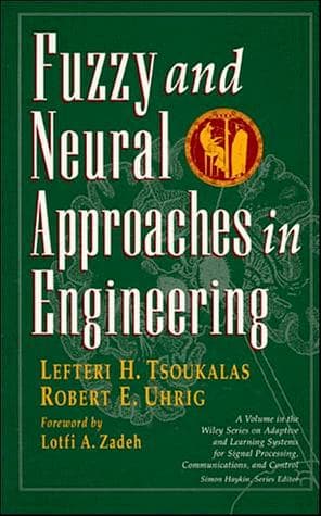 Cover of Fuzzy and neural approaches in engineering by Lefteri H. Tsoukalas